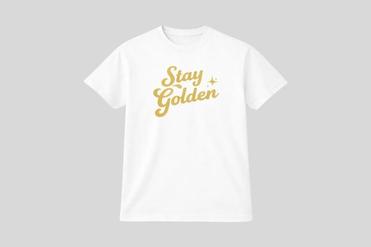 STAY GOLDEN SHIRT